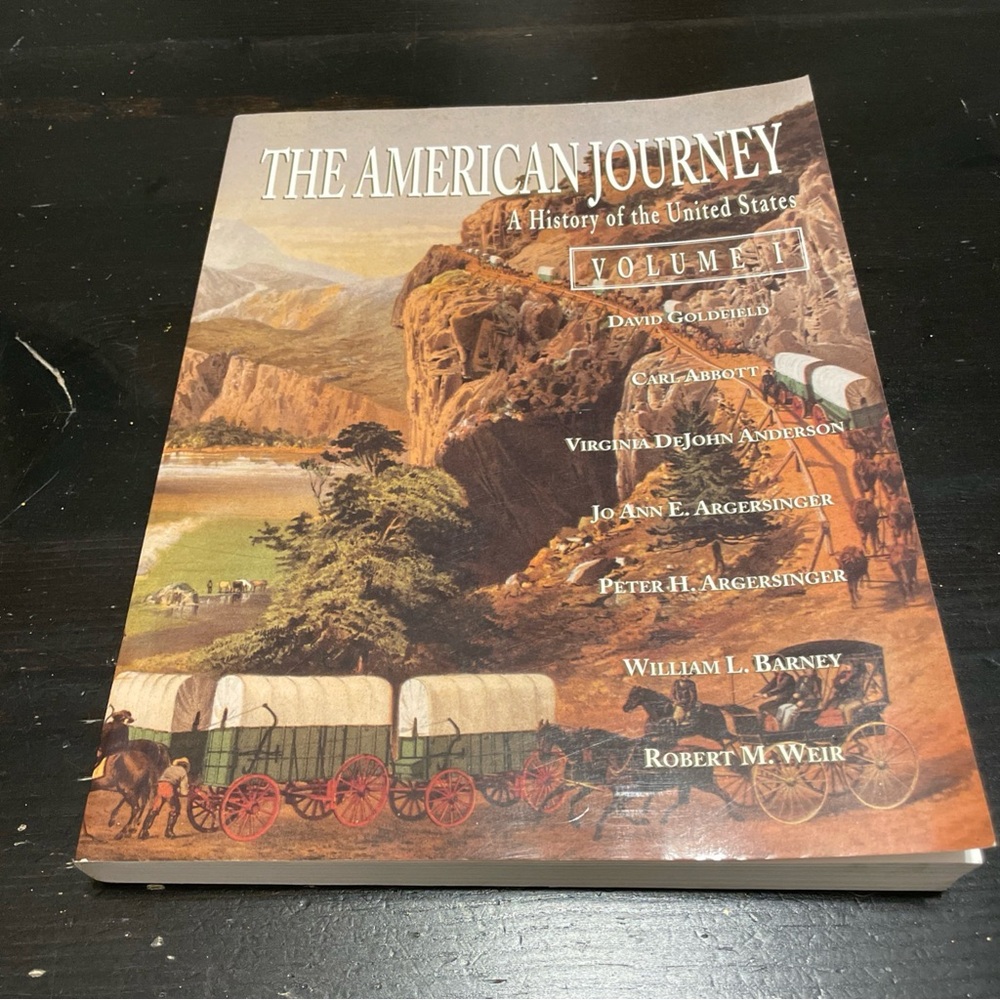 The American Journey: A History of the United States - 1998 Paperback Volume 1